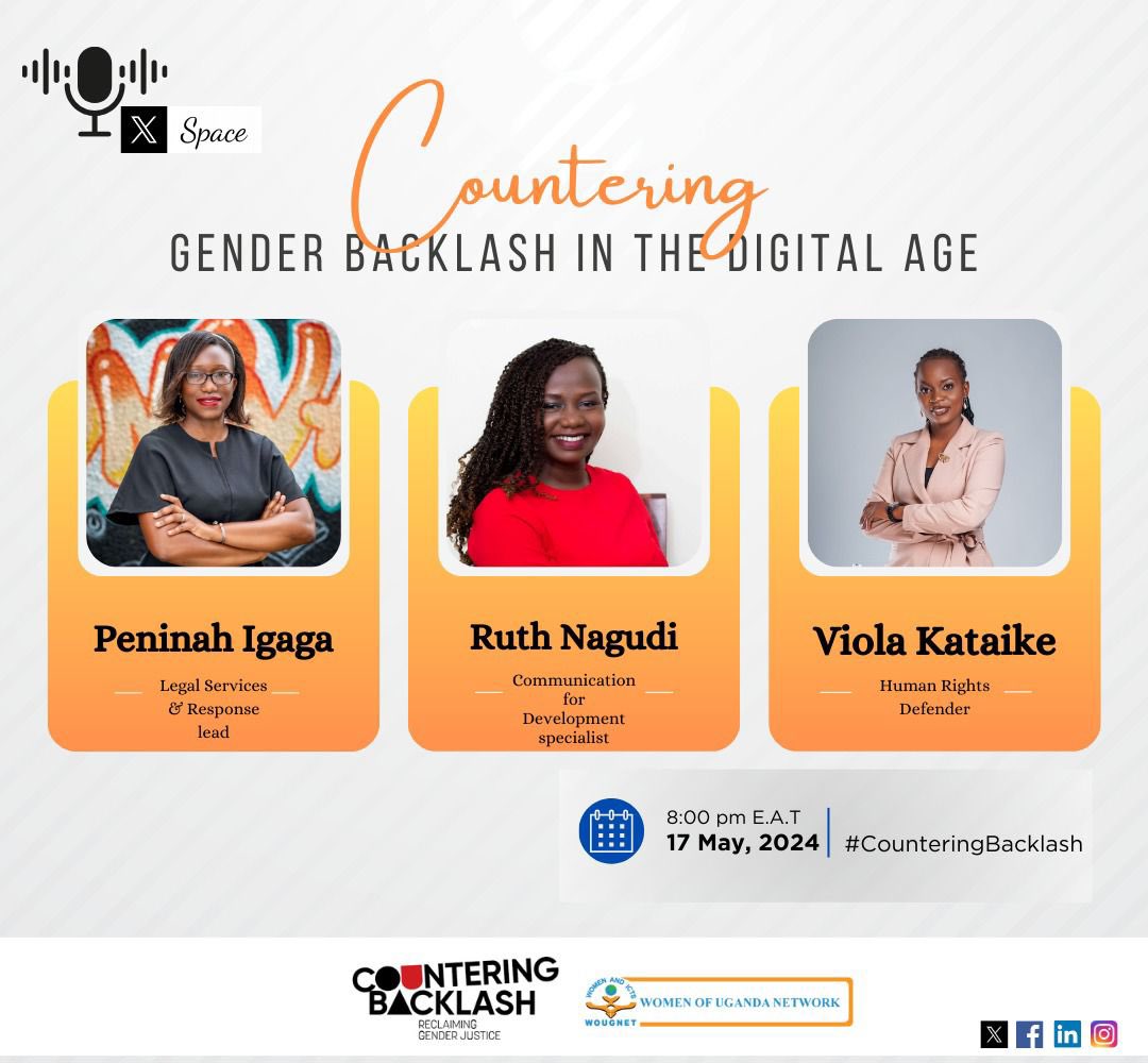 Join us tonight at exactly 8:00PM E.A.T for this insightful discussion as we explore strategies for #CounteringBacklash in the digital age Link: x.com/i/spaces/1mrgm… @wougnet