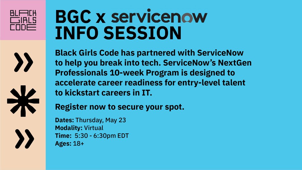 Break into tech with @BlackGirlsCode and @ServiceNow! 👩🏾‍💻 Join our info session to learn about the NextGen Professionals Program–a free, 10-week training program designed to kickstart your career in IT! 📱🌐 Secure your spot now at wearebgc.org.