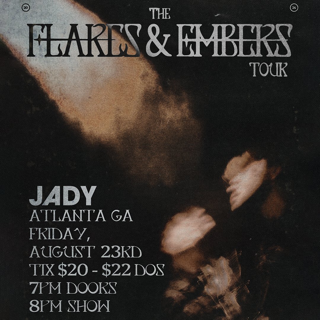 JUST ANNOUNCED: Jady is bringing The Flares & Embers Tour to Vinyl on Friday, August 23! ☄️ Tickets are on sale NOW!

🎟️: ticketmaster.com/event/0E0060AE…

#livemusicatl #livemusic #vinylatl #theloftatl #centerstageatl #atlantaga #atlantalivemusic