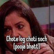 The situation in which Pooja bhatt used this dialogue was definitely not right but apart from that this is such a badass dialogue 😭🔥 I actually use it now whenever I find any ill minded around 🐢👌