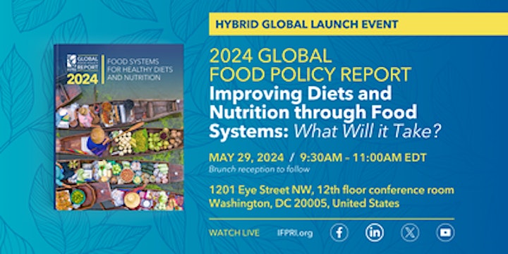 Despite significant progress in addressing hunger, malnutrition remains a major challenge globally. @IFPRI's 2024 Global Food Policy Report looks at drivers, priorities & solutions to strengthen diets in LMIC. Learn more about the 5/29 report launch: ow.ly/BRs850RIpcJ