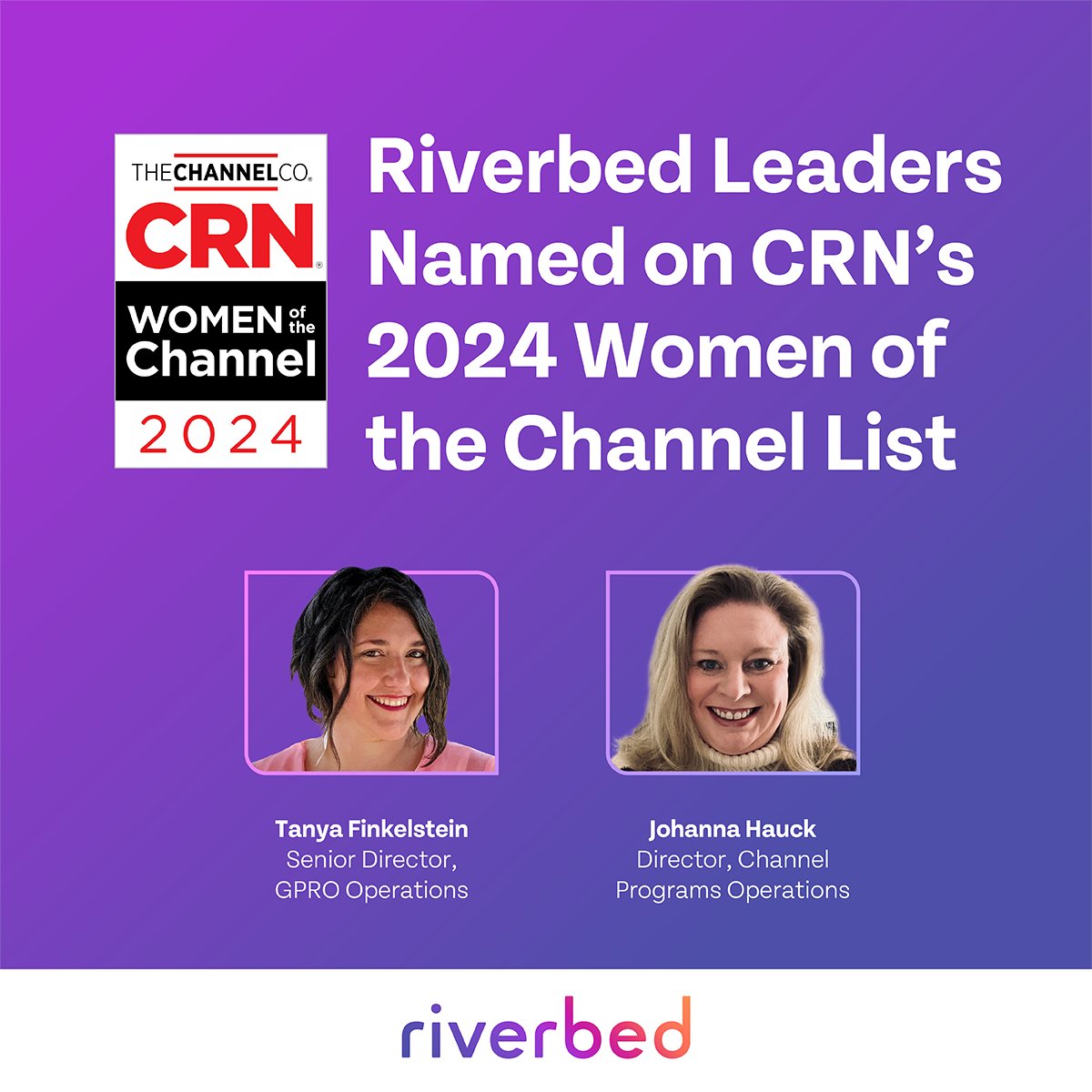 On behalf of the entire partnership team, congrats to Tanya Finkelstein and Johanna Hauck for their recognition on @CRN’s 2024 Women of the Channel! 🏆 Read here: rvbd.ly/3WNmEQ2 #ChannelPartners #CRNWOTC24