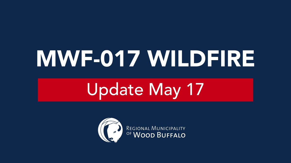 Director of Emergency Management, Chief Jody Butz, Regional Municipality of Wood Buffalo, Mayor Sandy Bowman, and Alberta Wildfire information Officer, Josee St-Onge will give an update of the wildfire MWF-017 on May 17, 10:15 a.m. ow.ly/uGFI50RK4SK