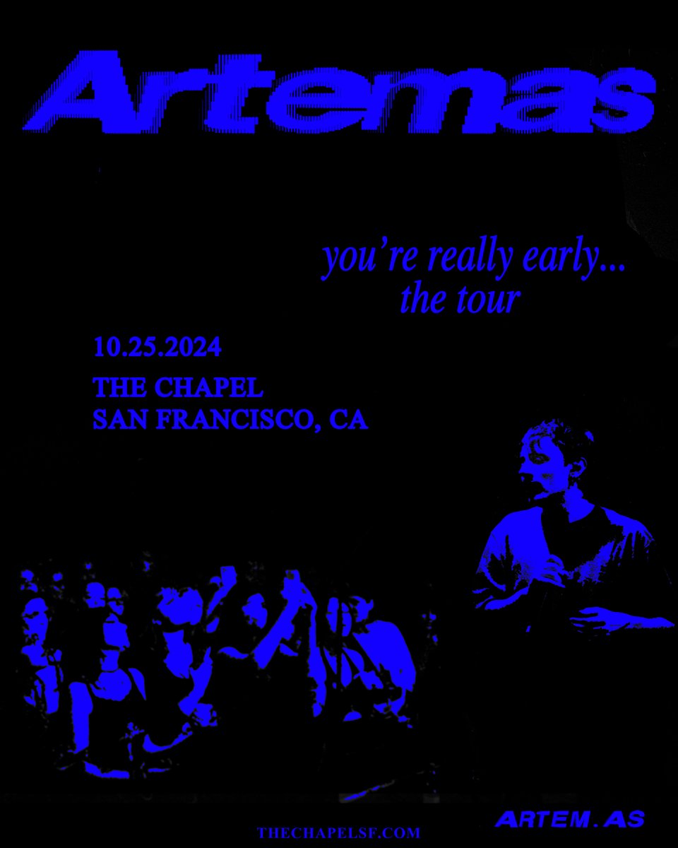 Just Announced! Alt-Pop phenomenon Artemas is bringing you’re really early… the tour to The Chapel on Friday, October 25. Tickets go on sale Thursday, May 23 at 10am. 🎟️ : tinyurl.com/2s3kdd48