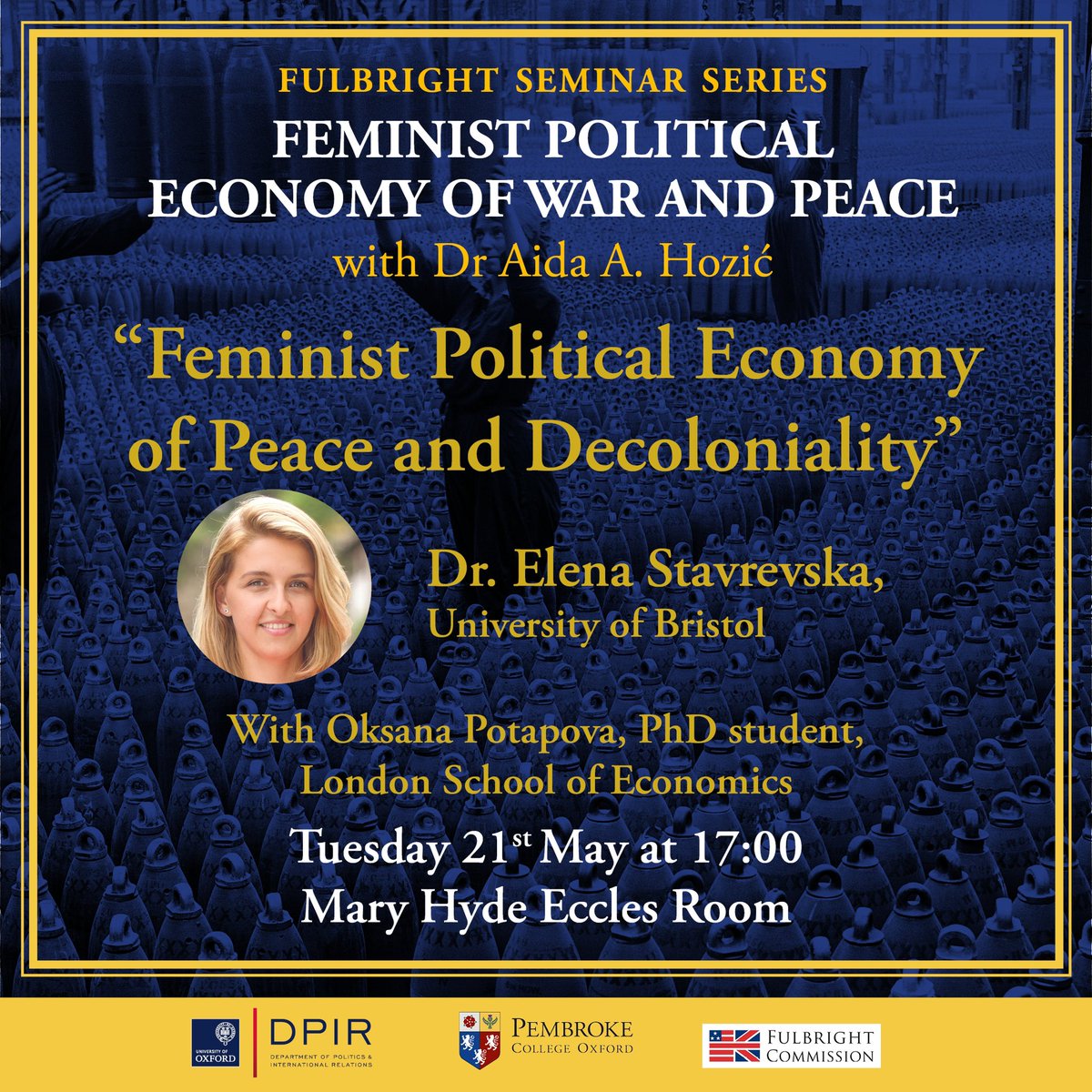 Aida A Hozić (@hozic) on Twitter photo If in Oxford or vicinity, join us for <a href="/EBStavrevska/">Elena B. Stavrevska</a>’s talk on Feminist Political Economy of Peace and Decoloniality this coming Tuesday, May 21 <a href="/PembrokeOxford/">Pembroke College</a>, 17:00. Discussant will be Oksana Potapova (<a href="/flip_the_power/">Oksana Potapova</a> ) Cosponsored with <a href="/Politics_Oxford/">Oxford Politics and IR</a> and <a href="/USUKFulbright/">US-UK Fulbright</a> 1/2 If in Oxford or vicinity, join us for <a href="/EBStavrevska/">Elena B. Stavrevska</a>’s talk on Feminist Political Economy of Peace and Decoloniality this coming Tuesday, May 21 <a href="/PembrokeOxford/">Pembroke College</a>, 17:00. Discussant will be Oksana Potapova (<a href="/flip_the_power/">Oksana Potapova</a> ) Cosponsored with <a href="/Politics_Oxford/">Oxford Politics and IR</a> and <a href="/USUKFulbright/">US-UK Fulbright</a> 1/2