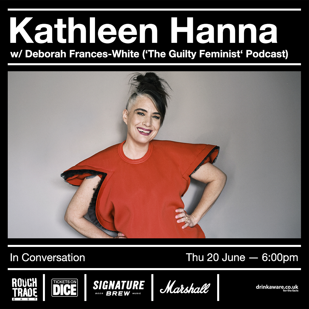 JUST ANNOUNCED @kathleenhanna IN CONVERSATION with @DeborahFW Excited to present this UK exclusive event with feminist icon Kathleen Hanna, celebrating the release of her memoir' Rebel Girl: My Life as a Feminist Punk'. @HarperCollins TICKETS 👉 link.dice.fm/J6e4e8efa0a4