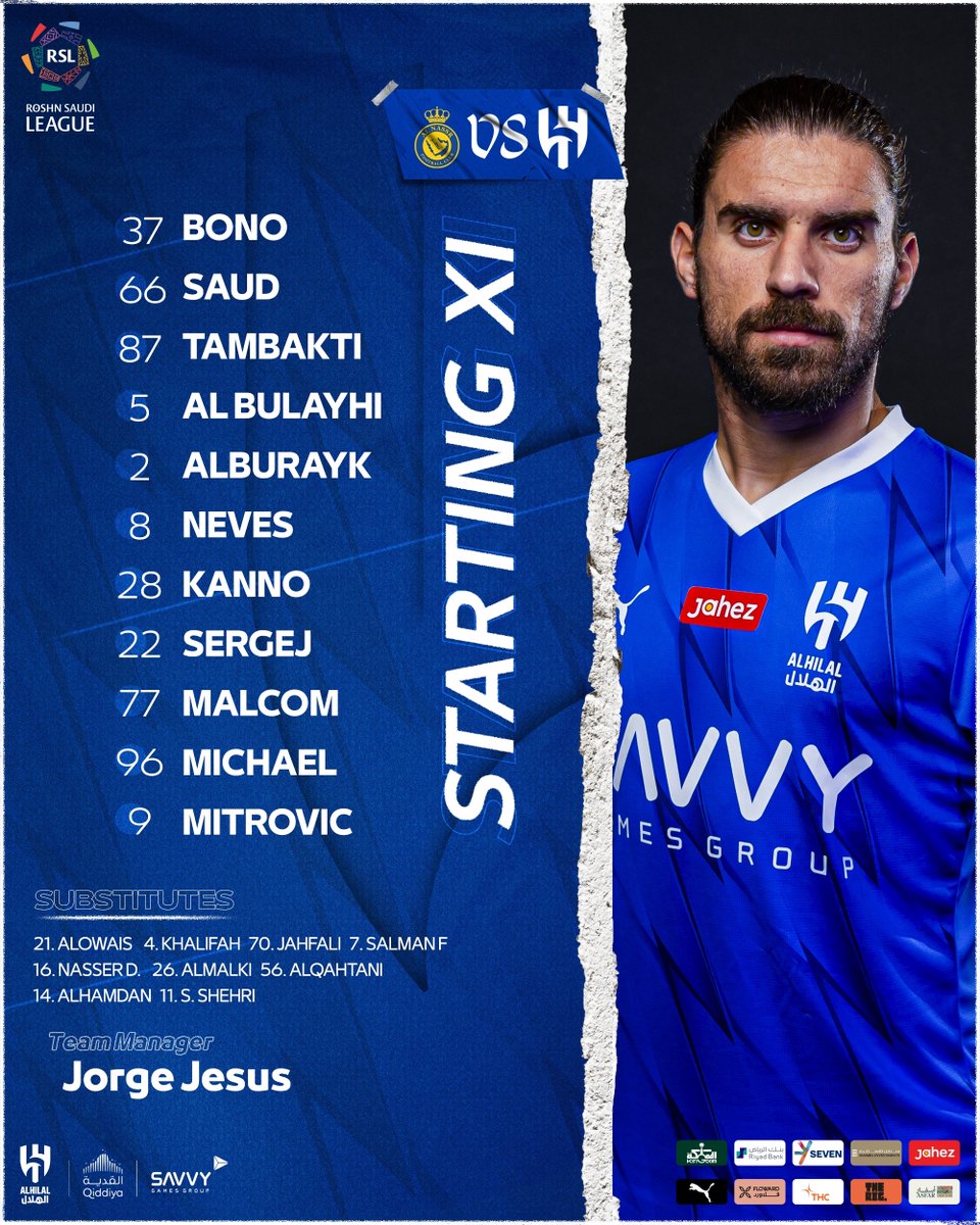 📋 Our Starting XI and Subs for tonight’s match ✔️ #AlHilal 💙 #RoshnSaudiLeague 🌟