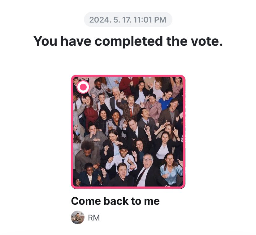 please vote for “Come back to me”!!!!