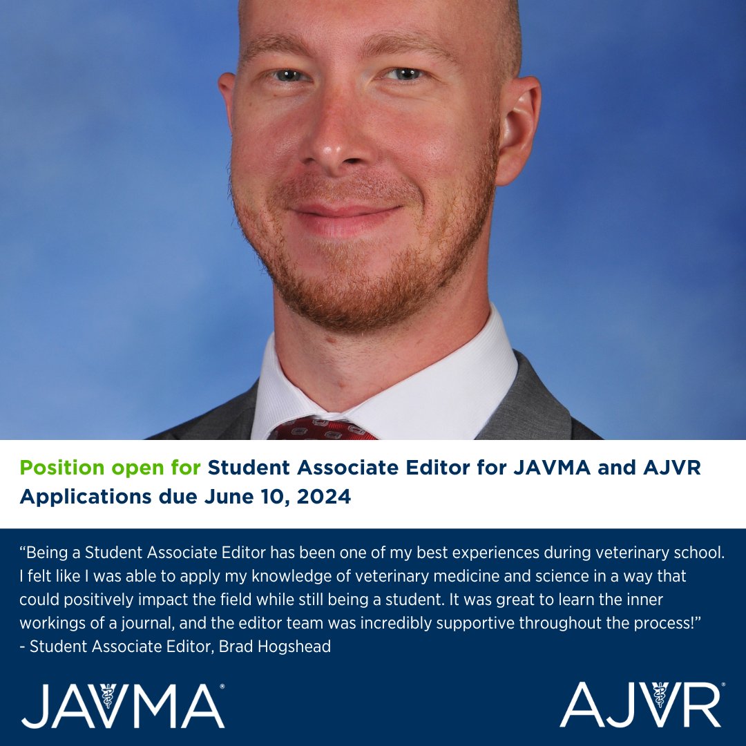 Class of 2027 veterinary students or DVM/PhD candidates: would you like to serve as a Student Associate Editor for #JAVMA and @AJVROA? Send your CV and cover letter to Dr. Lisa Fortier by June 10, 2024.