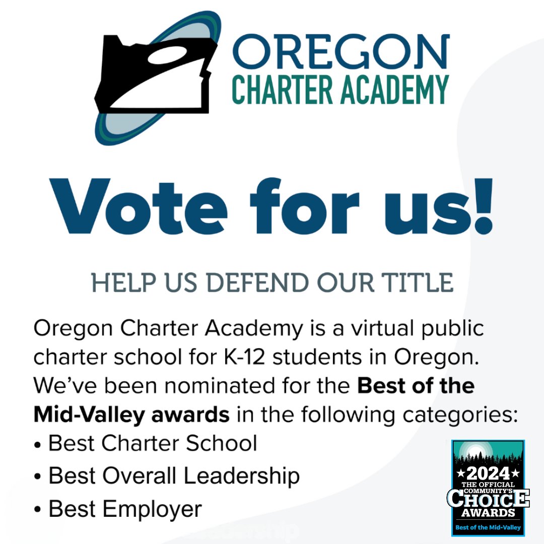 Voted yet?

Oregon Charter Academy has been nominated for Best Charter School, Best Overall Leadership and Best Employer.

Vote everyday until May 21st!

#oregoncharteracademy #ORCA #onlineschool #virtuallearning #bestcharterschool  #BestoftheMidValley #BOMV #bestpublicschool