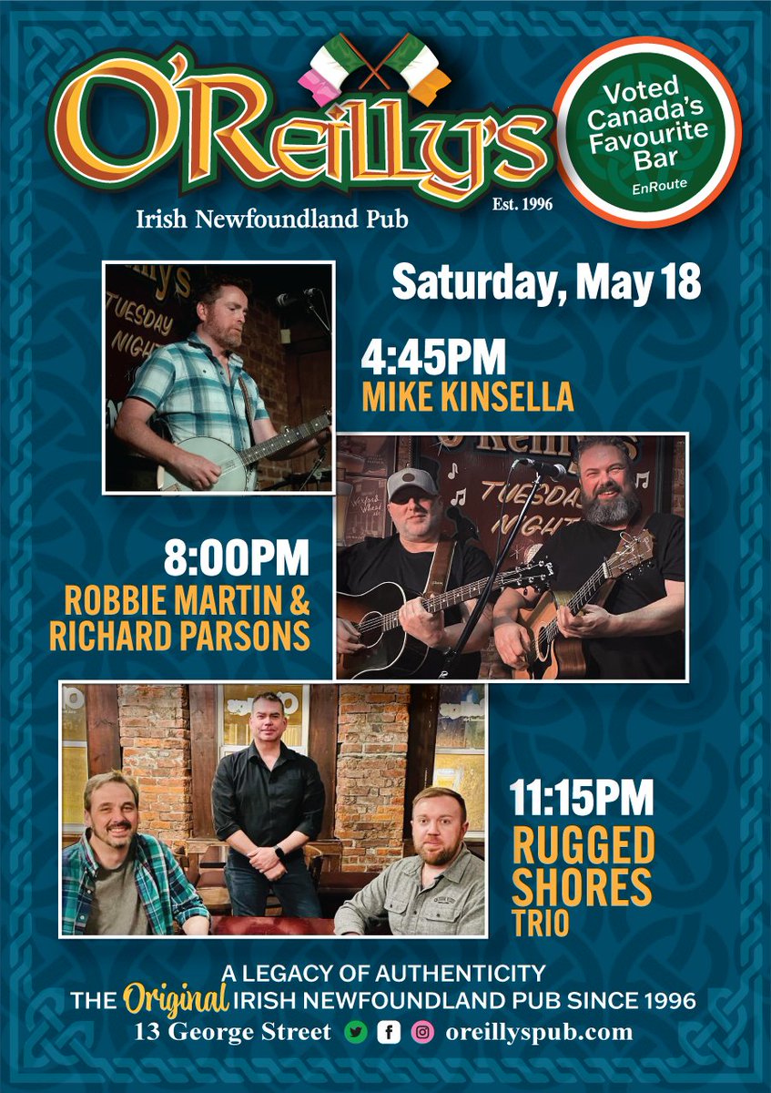 🍀Saturday Night at O'Reilly's🍀 Plan your Saturday early! Come early, have a meal and enjoy the music! #Saturday #lineup #welcometotheexperience #theoriginalirishnewfoundlandpub #georgestreet #downtownstjohns
