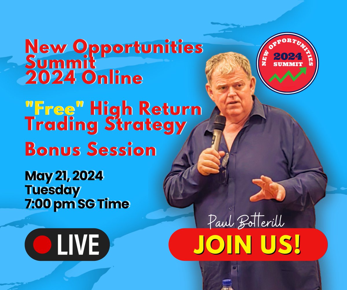 Join us to the New Opportunities Summit 2024 Online - Free High Return Trading Strategy - BONUS Session! Register here: us02web.zoom.us/webinar/regist…