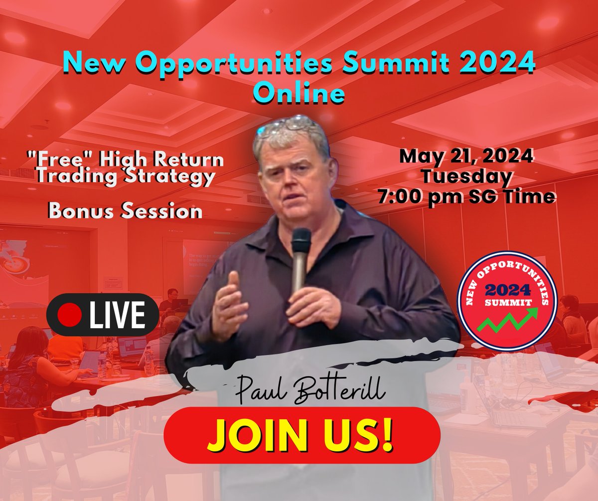 Join us this TUESDAY for the New Opportunities Summit 2024 Online - Free High Return Trading Strategy - BONUS Session! Register here: us02web.zoom.us/webinar/regist…