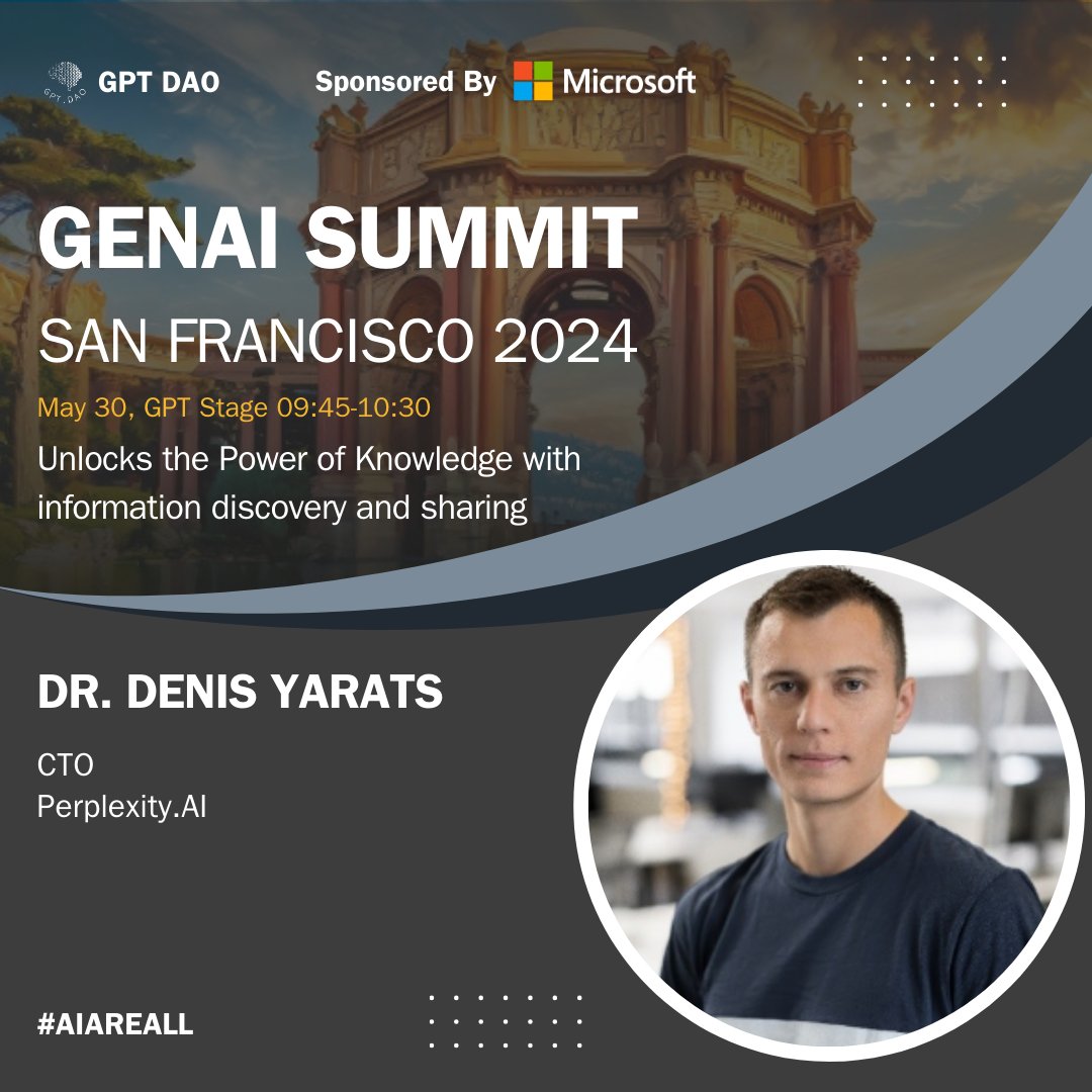 Meet Dr. Denis Yarats @denisyarats, CTO of @perplexity_ai, speaking at #GENAISummitSF2024 on 'Unlocks the Power of Knowledge with information discovery and sharing' 
  
More event info on genaisummit.ai. The clock is ticking.

#ai #artificialintelligence #airevolution