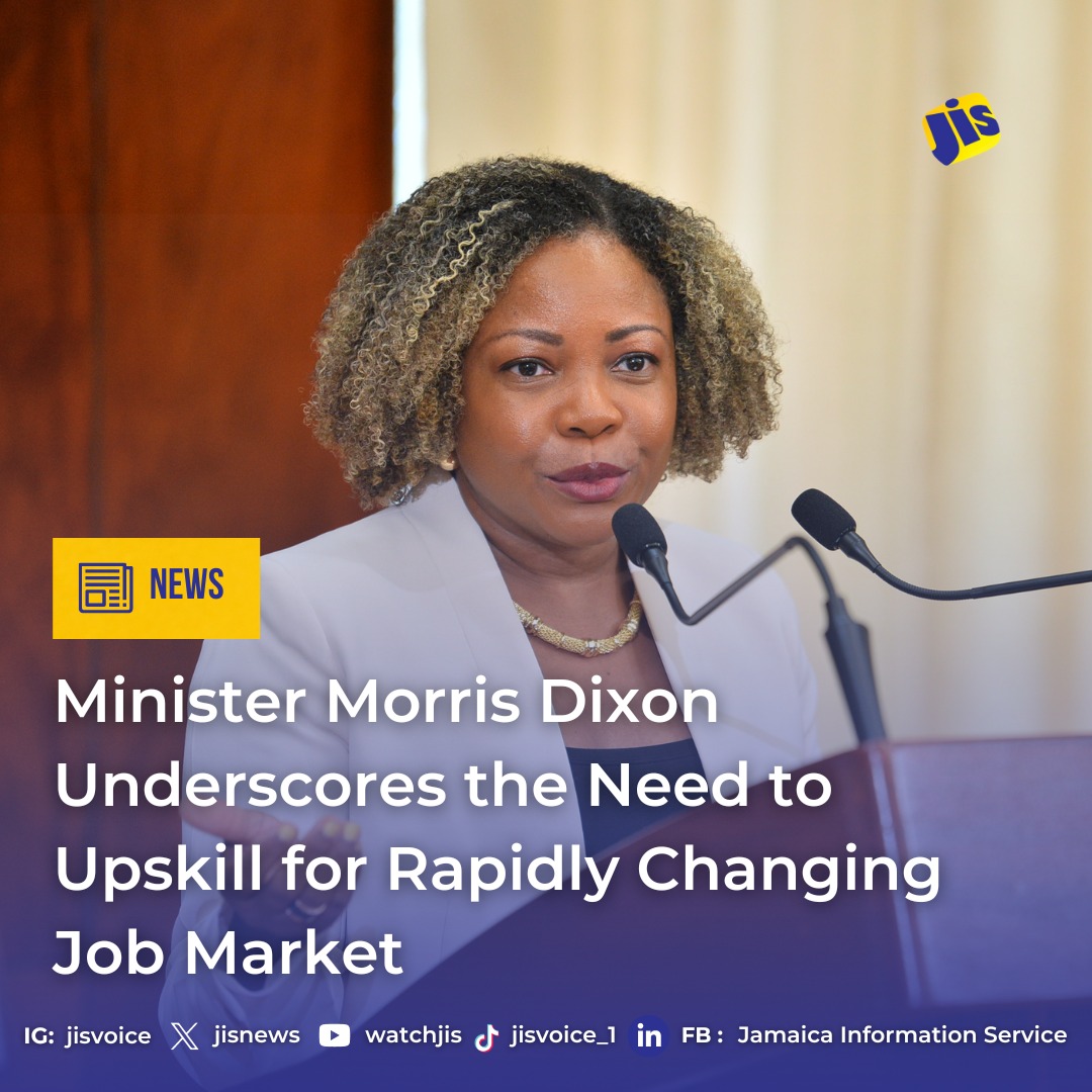 Minister without Portfolio in the Office of the Prime Minister with Oversight for Skills and Digital Transformation, Senator Dr. the Hon. Dana Morris Dixon, has underscored the importance of upskilling and reskilling, noting that these are important for maintaining relevance and