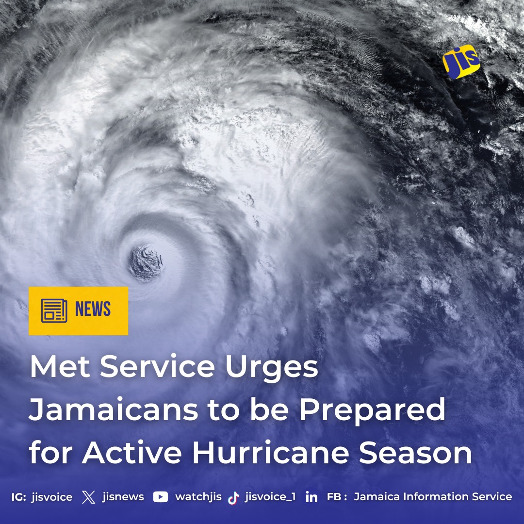 The 2024 Atlantic Hurricane season officially begins on June 1, and forecasters are suggesting that it will be a very active one. ​As a result, the Head of the Weather Branch at the Meteorological Service of Jamaica(Met Service), Rohan Brown, is urging Jamaicans to be prepared.