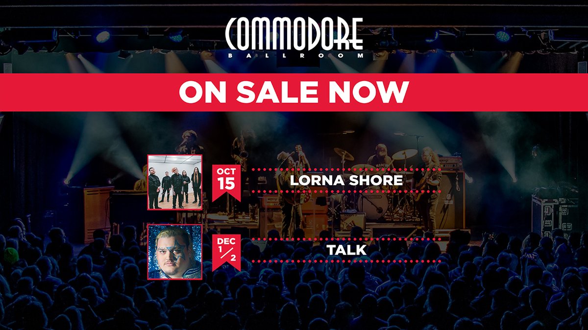 PSA: Tickets for TALK and Lorna Shore are on sale now at commodoreballroom.com 🎟️