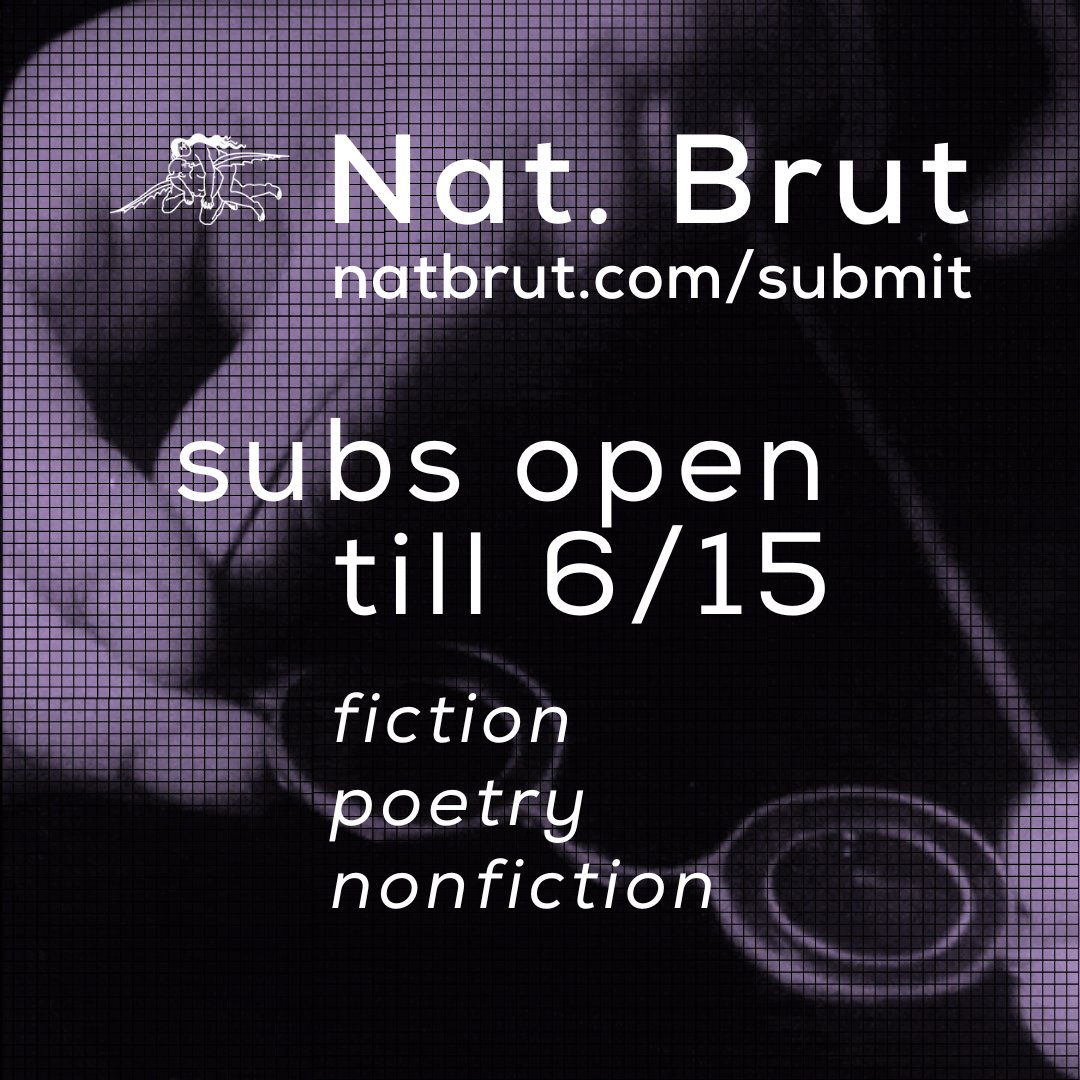 we're open for submissions till June 15 🦇
⁠
always free; 3-month turnaround; we pay a nominal fee to contributors ($30) upon publication. ⁠
⁠
we take submissions through Oleada; read our guidelines at natbrut.com/submit