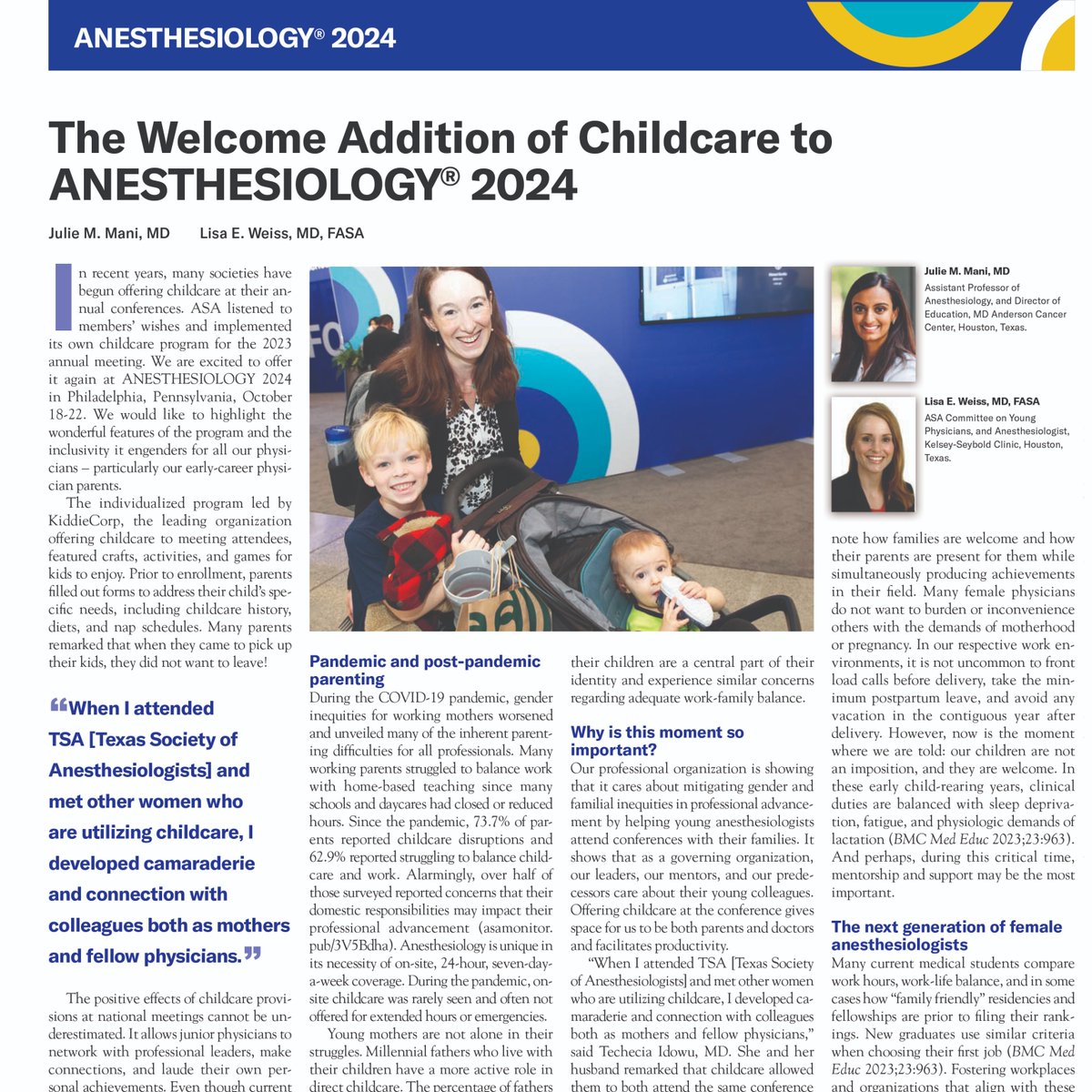 “Offering childcare at the conference gives space for us to be both parents and doctors and facilitates productivity,” writes Drs. Julie Mani and Lisa Weiss. Read about why ASA implemented childcare during ANESTHESIOLOGY. ow.ly/Tcxc50RyHQ4 #ANES24 #Anesthesiology