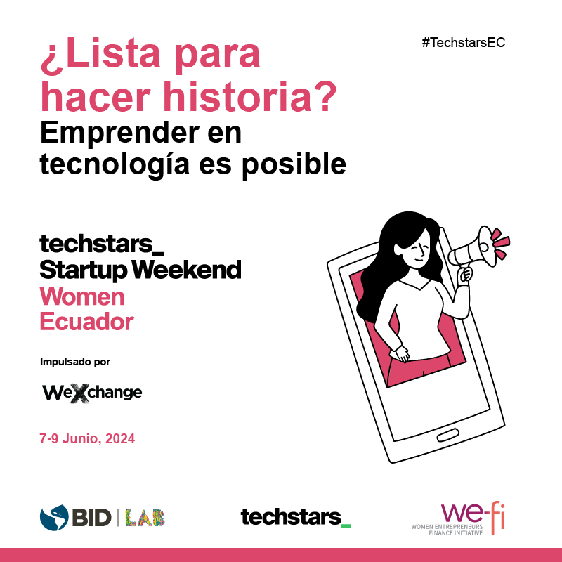StartupWeekend's tweet photo. ¡Mujeres emprendedoras de Ecuador! 🚀  Únanse a nosotros en el @Techstars @StartupWeekend Ecuador impulsado por @WeXchange, donde tus ideas pueden convertirse en proyectos. ¡Regístrate sin costo en https://t.co/KfNmySRAKV !  #TechstarsEC #WeXchange https://t.co/y5jMKW2pvI