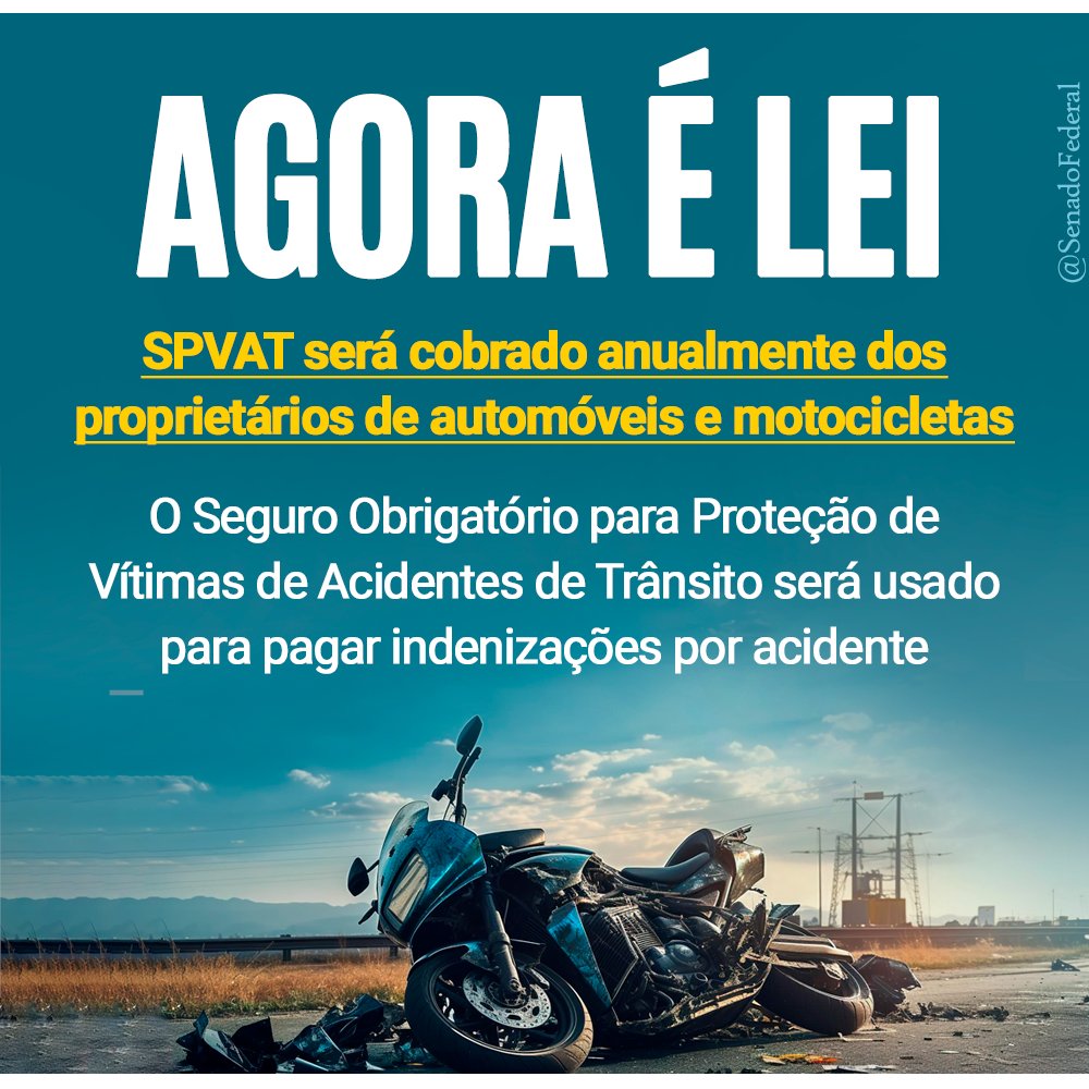 SenadoFederal's tweet photo. A nova lei cria o Seguro Obrigatório para Proteção de Vítimas de Acidentes de Trânsito (SPVAT), que deverá ser cobrado anualmente dos proprietários de automóveis e motocicletas novos e usados. Saiba mais https://t.co/PoCzTYF8Hi https://t.co/gBUaIcqpBT