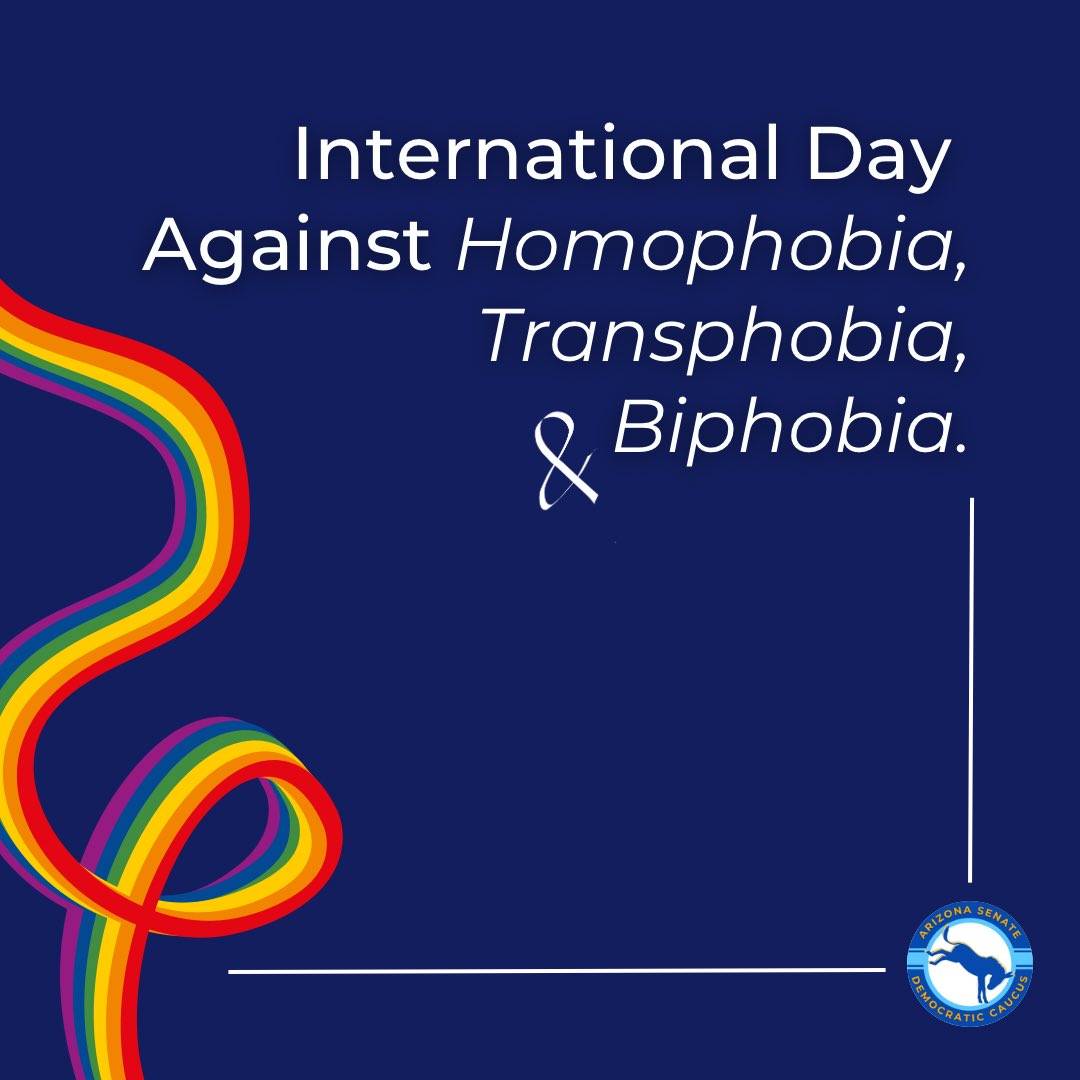 FACT: Everyone belongs in Arizona. 🏳️‍🌈

Today marks International Day Against Homophobia, Transphobia, and Biphobia. We will continue our work to ensure LGBTQIA+ Arizonans are protected from all forms of violence and discrimination. #azleg