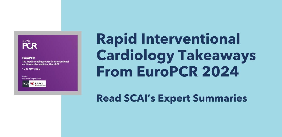 Read the rapid #InterventionalCardiology takeaways from 5 #LateBreaking studies featured at #EuroPCR 2024—drafted by SCAI experts! ➡️ scai.org/rapid-takeaway… #CardioTwitter #Research