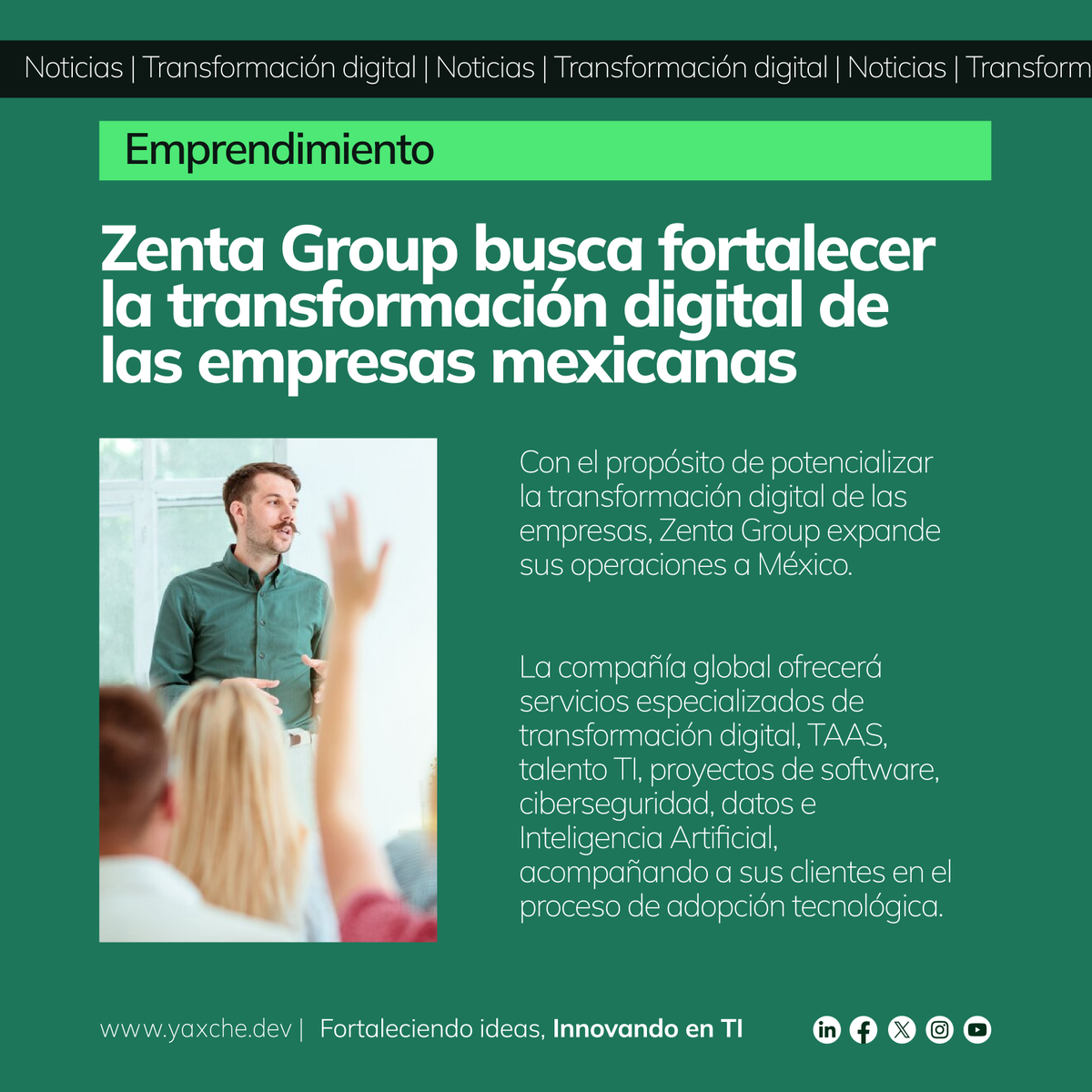 yaxchedev's tweet image. ¡Es viernes y te compartimos las noticias de la semana!

Zenta group invierte más de 23 millones de pesos en México con el objetivo de fortalecer la transformación digital de las empresas mexicanas.

#softwareenginering #digital #bancadigital #software
