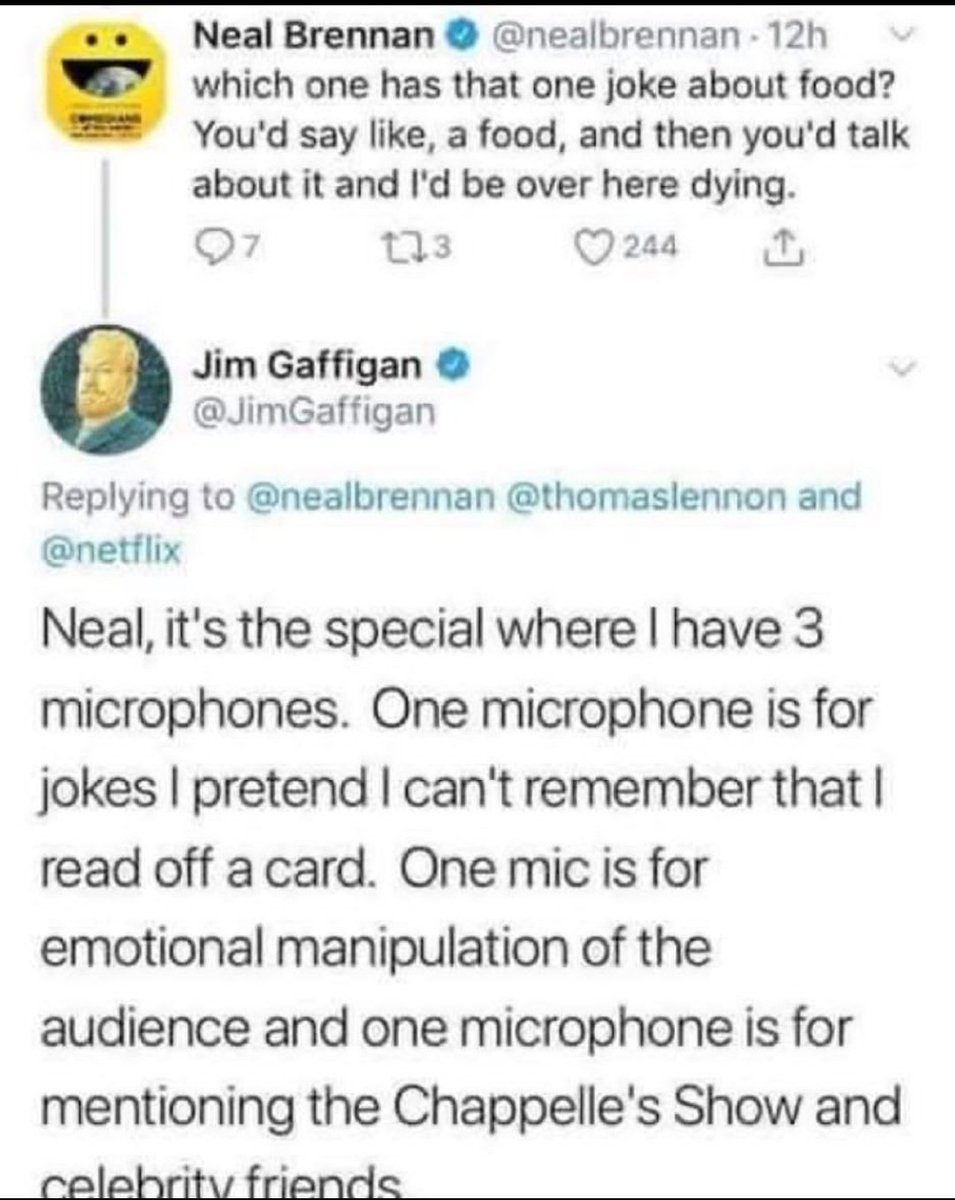 hey y'all remember when Neal Brennan randomly tried to dunk on Gaffigan for no reason and Gaffigan ended Neal's bloodline