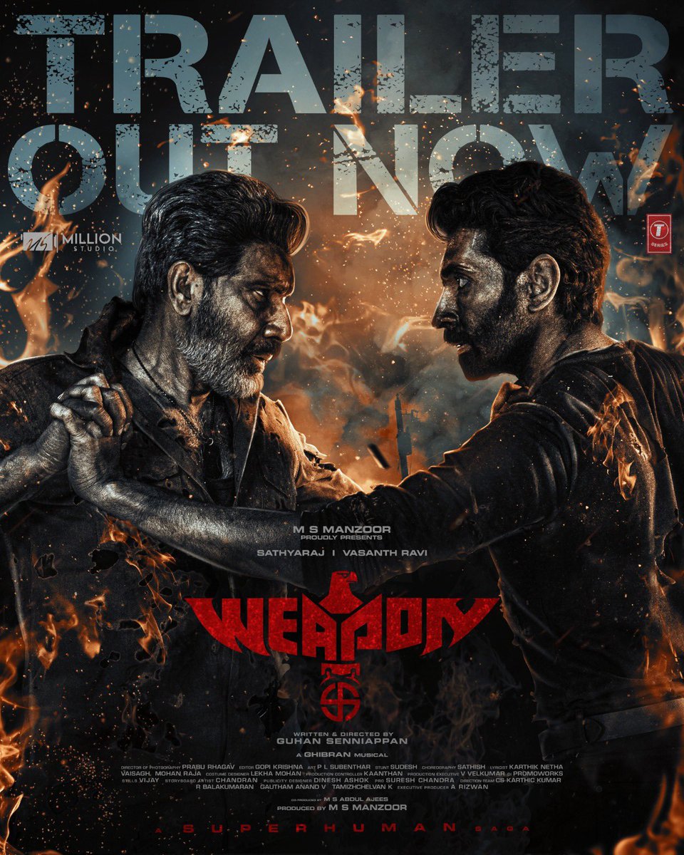 The hunt for a lethal & indestructible #Weapon leads to the impossible

Watch the action-packed #WEAPONTrailer right away

youtu.be/QCciF0dOKR4?si…

#TheHuntBegins
@MillionStudioss
@Abdulkaderoffl
@manzoorms
#Sathyaraj  @GuhanSenniappan  @iamvasanthravi @DirRajivMenon