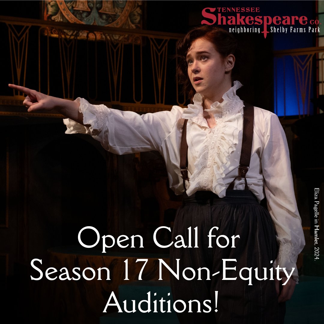 Announcing TSC’s 2024-25 Season Auditions and Interviews for Non-AEA Actors and Stage Managers! Auditions and interviews will take place on July 13 from 11:00 am - 1:00 pm (CDT) at TSC in Memphis. See full details and how to reserve your slot here: tnshakespeare.org/mission-and-vi…