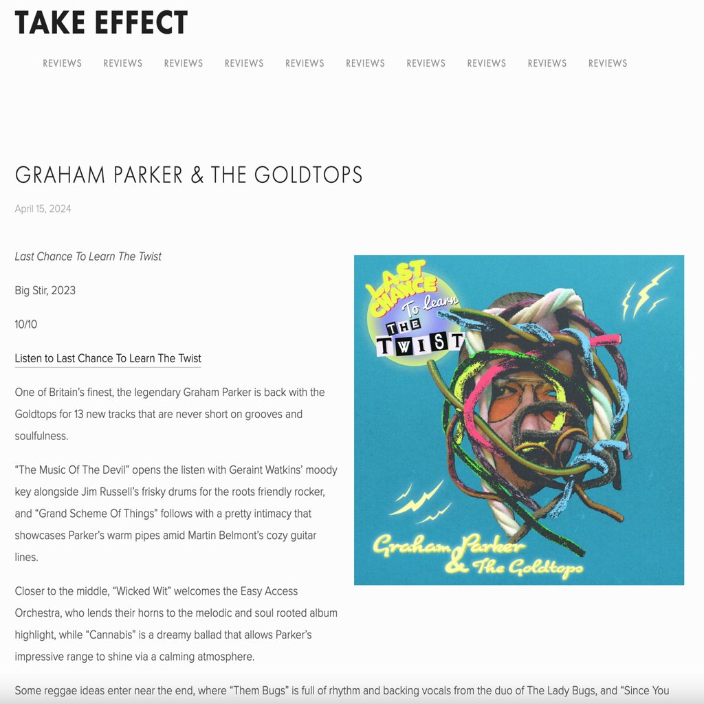 A 10/10 review from Take Effect for 'Last Chance To Learn The Twist' from Graham Parker (out now: orcd.co/grahamparker-l…). '13 new tracks that are never short on grooves and soulfulness.' More at: takeeffectreviews.com/april-2024-1/2… #TakeEffect #GrahamParker #UKRock #RootsRock #IndieRock