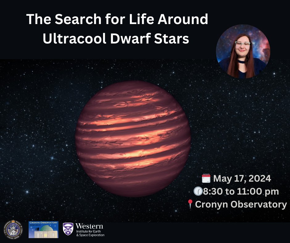 We’re excited to invite you to our public night tomorrow. Cronyn Observatory will open its doors on Saturday, May 18th, from 8:30 to 11:00 pm. Samantha Lambier will be talking about the Search for Life Around Ultracool Dwarf Stars.