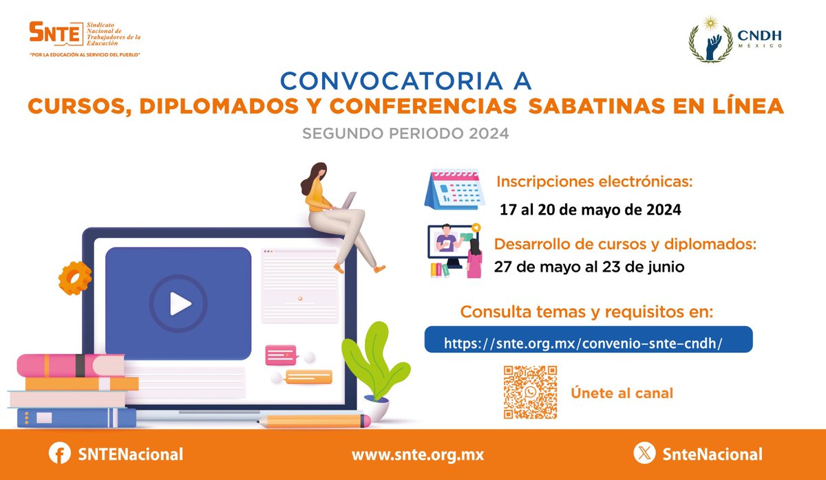 📢 𝘾𝙤𝙣𝙫𝙤𝙘𝙖𝙩𝙤𝙧𝙞𝙖 Cursos, Diplomados y Conferencias Sabatinas en Línea🖥️🎓 Segundo periodo 2024 📅 Inscripciones electrónicas: 17 al 20 mayo, 2024 📚 Desarrollo: 27 mayo al 23 junio, 2024 🔍 Consulta temas y requisitos en nuestro sitio web 🌐👇 snte.org.mx/convenio-snte-…