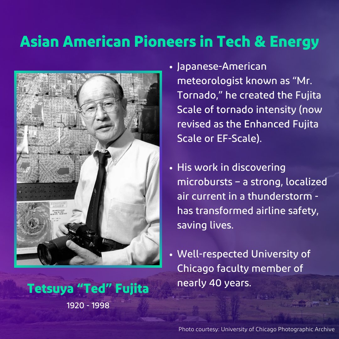 May is #AAPIHeritageMonth and we're still highlighting brilliant pioneers in tech and energy! Today's spotlight is on Tetsuya “Ted” Fujita, distinguished @uchicago faculty member who was known as 'Mr. Tornado.' 🌪️