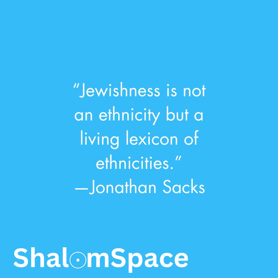'Jewishness is not an ethnicity but a living lexicon of ethnicities.' -Rabbi Jonathan Sacks

#JewishWisdom #ShalomSpace #JewishPrayer #JewishPride #JewishThought #JewishCulture #JewishMeditation