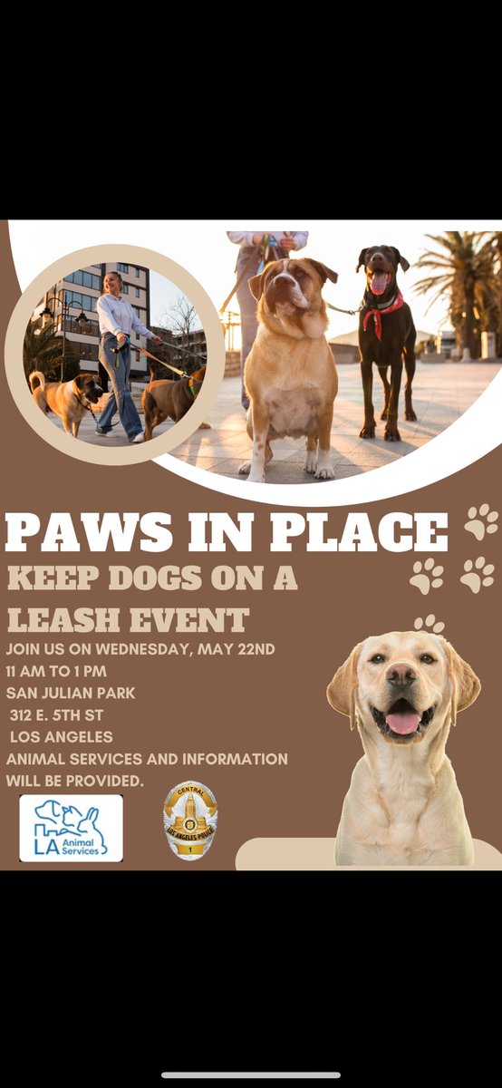 Come join us at San Julian Park for Paws in Place and Meet &amp; Greet Clergy Council. 🦮🦮🦮 <a href="/LAPDCentral/">LAPD Central Division</a>