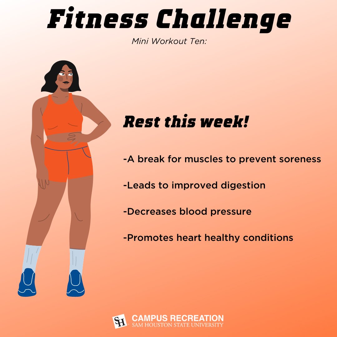 Rest is an important component of the physical exercise process. Campus Rec wants to promote the most healthy practices! Happy Friday, Bearkats!!🖤 😎 

#miniworkoutten #shsu #shsucampusrecreation
