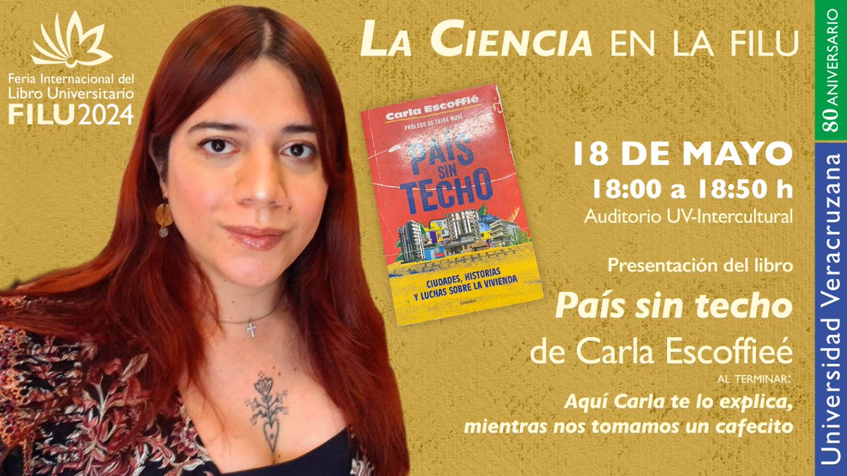 No se pierdan la presentación del libro 'País sin techo' de @carlaescoffie en la @FILU_UV 2024. Y al terminar quédate a la charla, que Carla te lo explica mientras nos tomamos un cafecito. #FILU2024 #CienciaUV #LaCienciaEnLaFILU