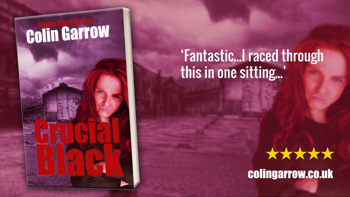 ‘Crucial Black’ by Colin Garrow Book 2 in the Relic Black Thriller series 'Fantastic...I raced through this in one sitting...' geni.us/gXeQFS #murder #relicblackthriller #IARTG