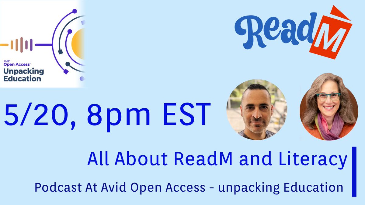 readm_app's tweet image. 🎉 Exciting News! 🎉 ReadM will be featured in an insightful podcast hosted by @AVIDOpenAccess exploring our innovative approach to literacy development and how we empower students teachers📆 May 20th, 8 PM EST
#reading #AI #EdTech #Podcast #EdChat #gaming avidopenaccess.org/type/podcasts/