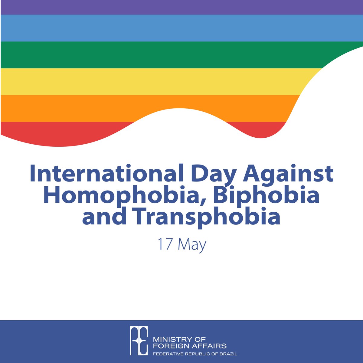 On this International Day Against Homophobia, Biphobia and Transphobia, #Itamaraty joins initiatives in favor of the human rights of LGBTQIA+ people and the elimination of all forms of discrimination based on sexual orientation and gender identity. @mdhcbrasil