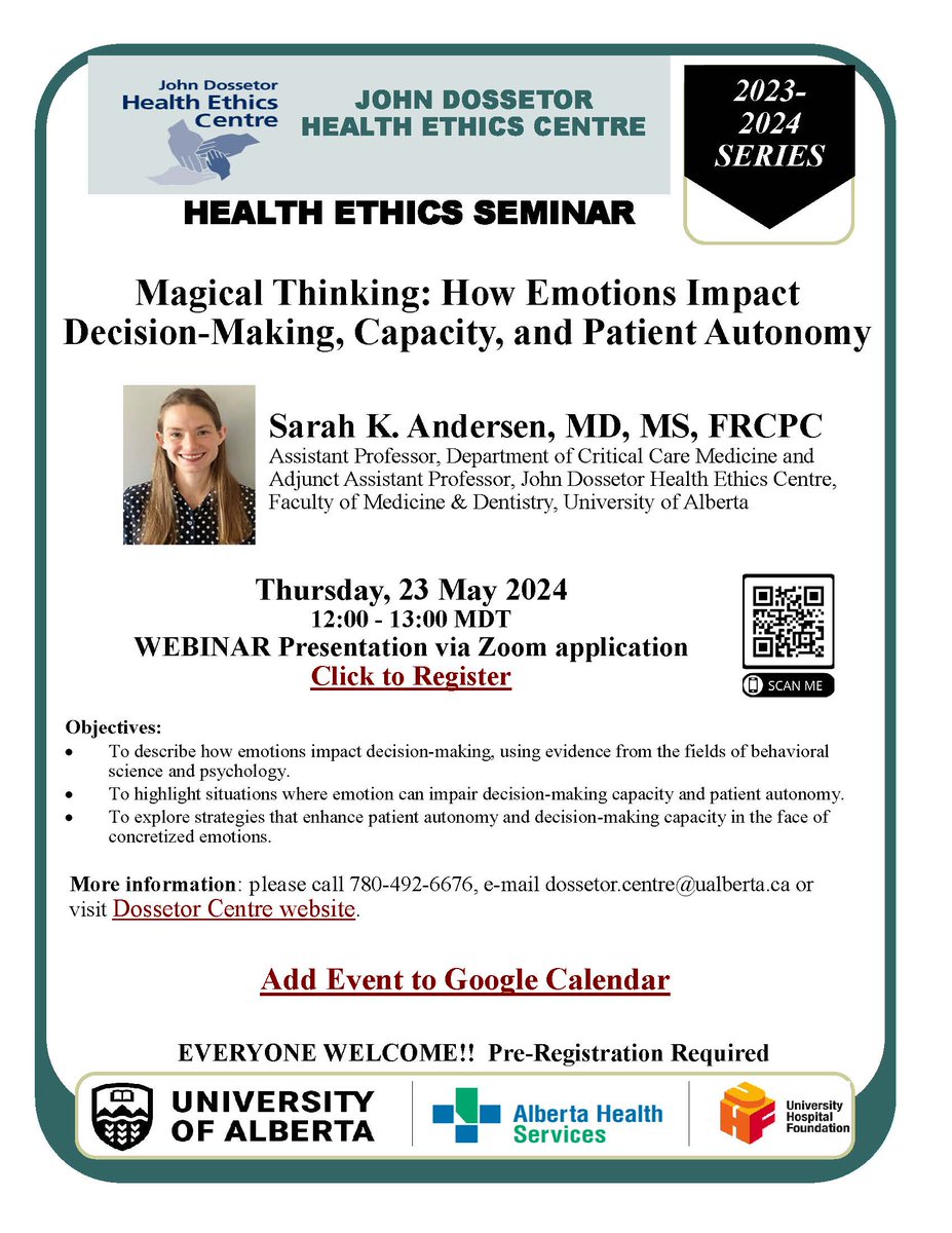 Join us on May 23, 12-1pm MDT for the Health Ethics Seminar, "Magical Thinking: How Emotions Impact Decision-Making, Capacity, and Patient Autonomy?" presented by Sarah K. Andersen, MD, Adjunct Assistant Professor, John Dossetor Health Ethics Centre
lnkd.in/gWg5V3KJ