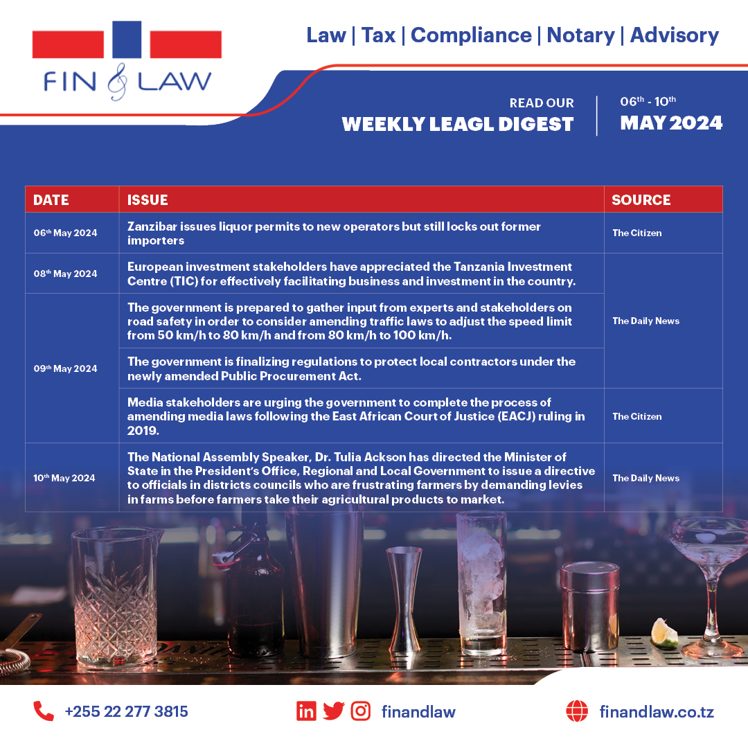 FIN & LAW Weekly Legal Digest -Week 19 of 2024: 06th May to 10th May 2024. Tanzania Weekly Legal Update. Remain informed and updated #legalupdates #weeklylegaldigest #finandlaw #tanzania