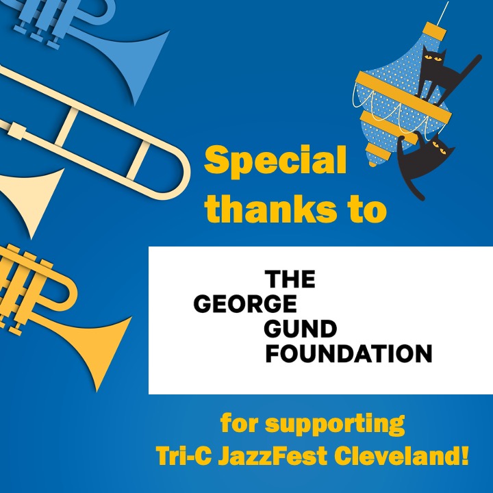 Special thanks to The George Gund Foundation for supporting #TriCJazzFest #Cleveland this year! #jazz #ohio #festivals