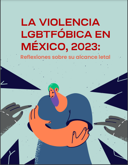 Letraese's tweet photo. Ya pueden descargar nuestro informe "La violencia LGBTfóbica en México, 2023: Reflexiones sobre su alcance letal".

Desde nuestro sitio web: https://t.co/nFQ21elsQW

Conoce las condiciones y características de la violencia LGBTfóbica en nuestro país. 
#DíaContraLaLGTBIfobia https://t.co/iQNajgRB88