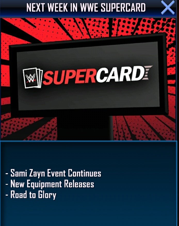 Next Week in #WWESuperCard: • Sami Zayn SE Collectibles event continues • New Equipment Releases • Road to Glory
