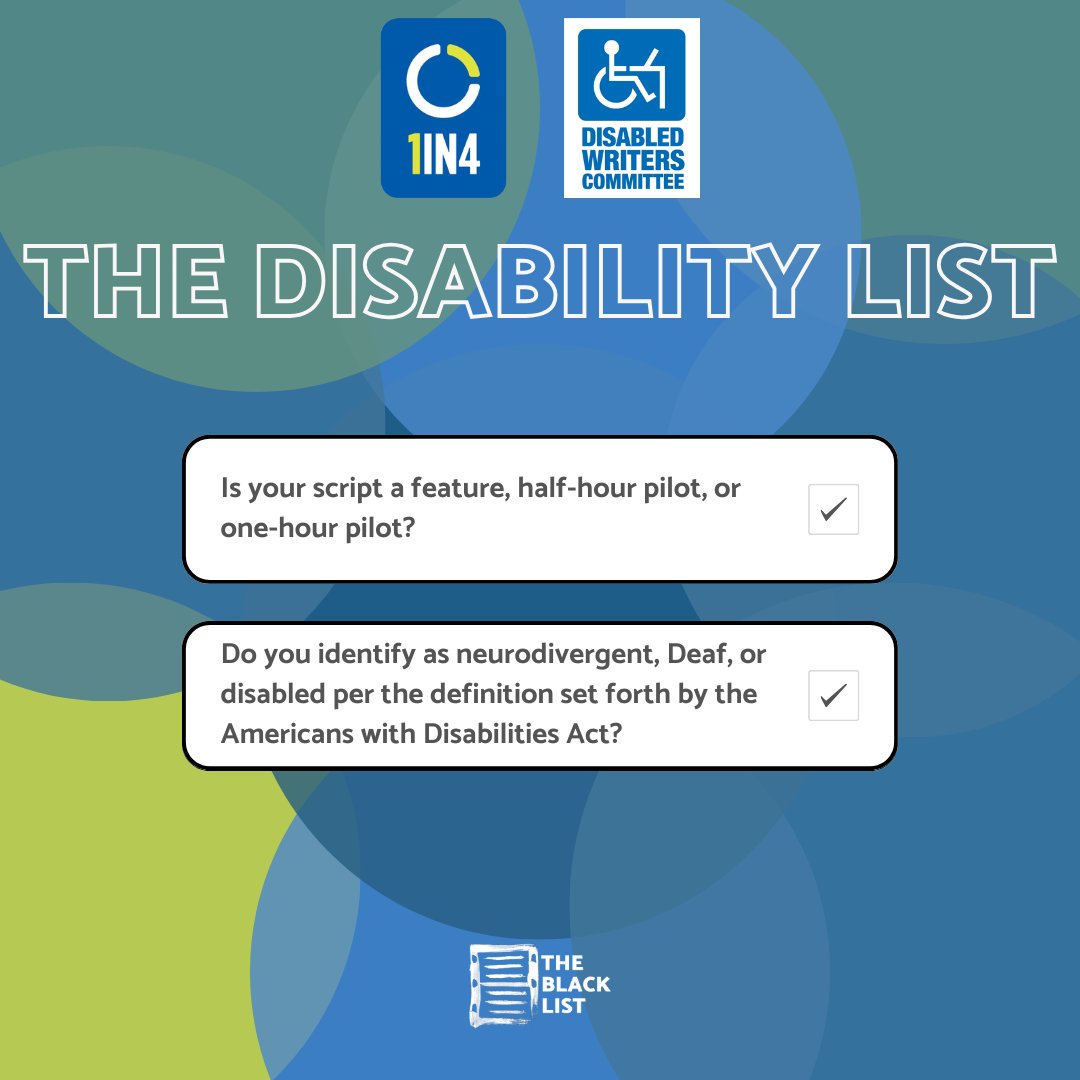 We’re so proud to partner with @1IN4Coalition + the WGA Disabled Writers Committee to rewrite the script on authentic disability representation in Hollywood with the next edition of the #DisabilityList! Submit your feature or pilot by 7/1/24! More info: blcklst.com/programs