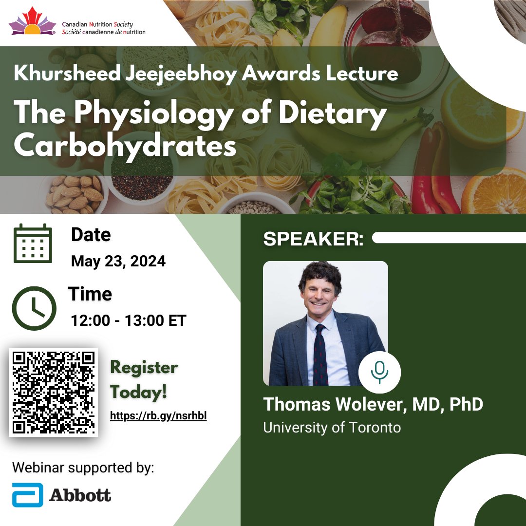 📢 Join us May 23 for a CNS Webinar: The Physiology of Dietary Carbohydrates with Dr. Thomas Wolever. Explore the science behind dietary carbs! Learn about fiber viscosity, the glycemic index, and their health impacts. 🔗 Register here: cns-scn.ca/events/2024/05…