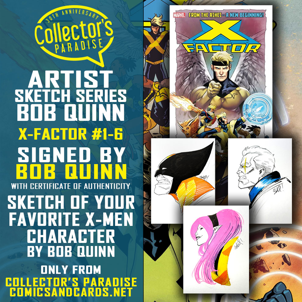 Introducing X-FACTOR ARTIST SKETCH SERIES with Artist @RobotJQ (Way of X, Knights of X, Kill Your Darlings)! Pre-Order X-Factor #1-6, Get All Signed by Bob, + a SKETCH of a character of your choice! Exclusively from comicsandcards.net and Collector's Paradise stores in LA!
